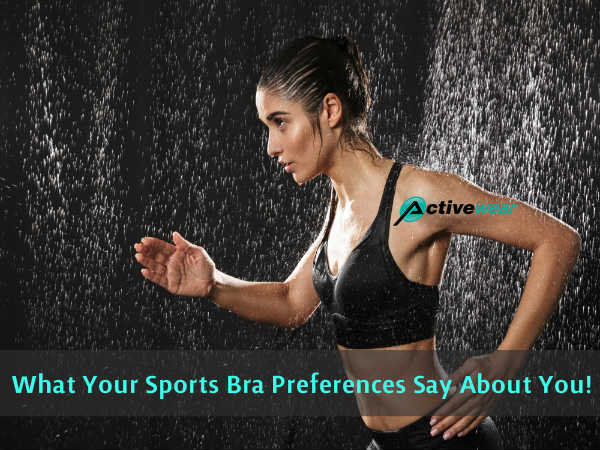 What Your Sports Bra Preferences Say About You - Image by Activewear Manufacturer