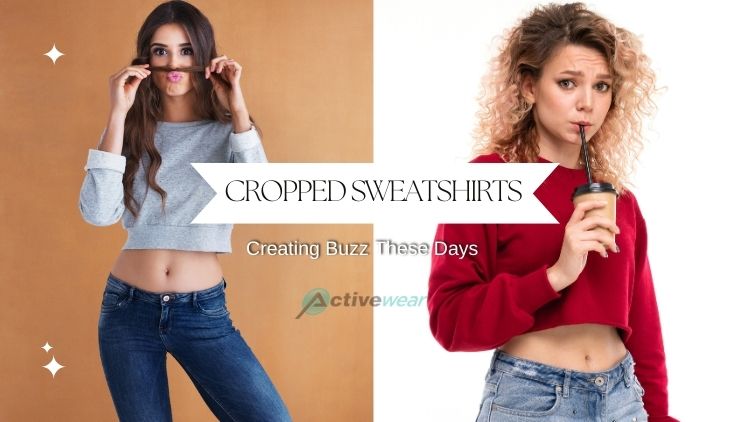 current trends in cropped sweatshirt