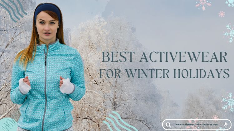 activewear collection for winter holidays