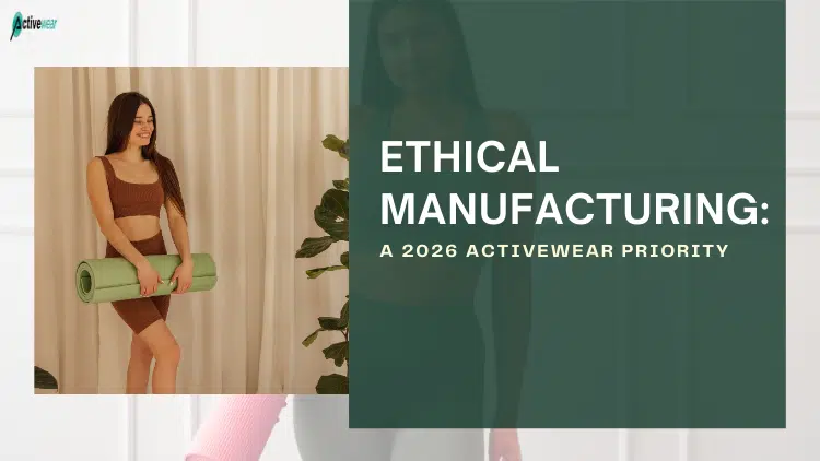 ethical manufacturing practices