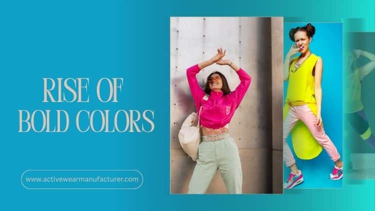 Bold Colors Domination in Activewear bold colors resurge